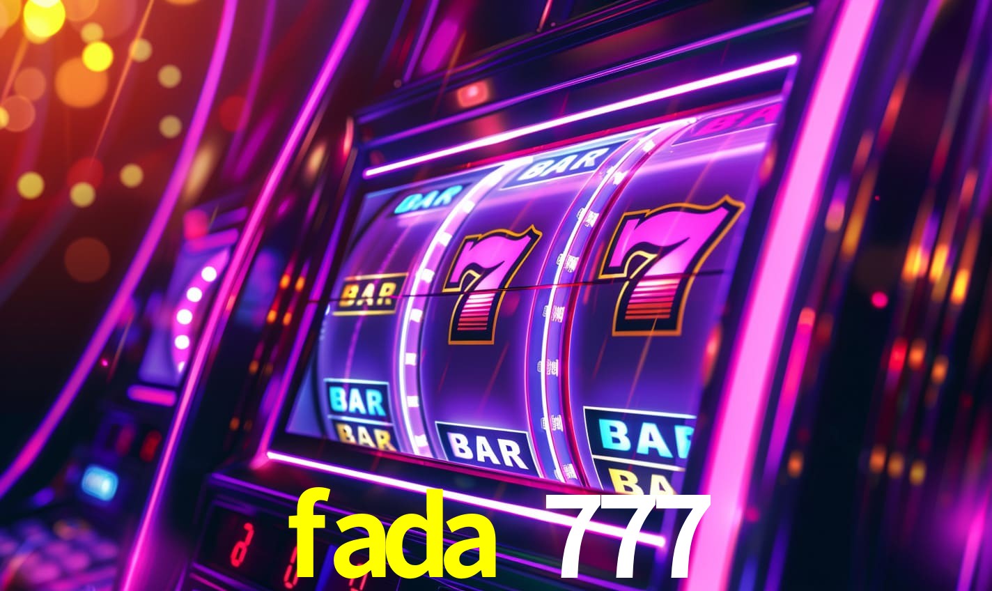 fada 777,fada 777.com